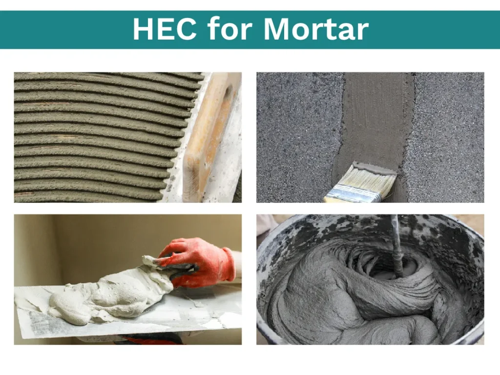 Les HEC améliorent la rétention d'eau et la maniabilité des mortiers de ciment et des colles à carreaux.