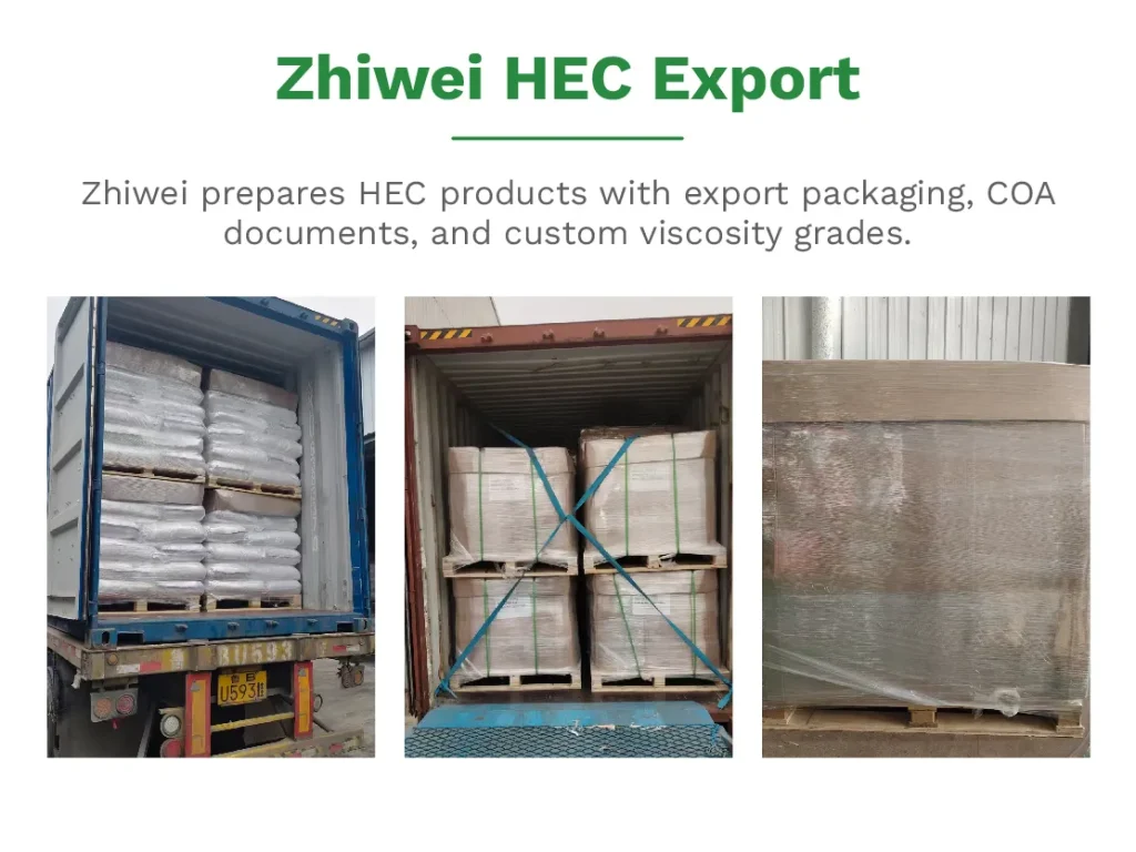 Zhiwei 为 HEC 产品提供出口包装、COA 文件和定制粘度等级。.