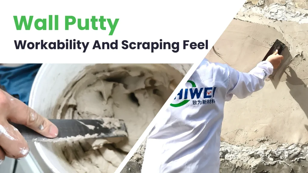 Wall putty workability with smooth scraping and troweling performance