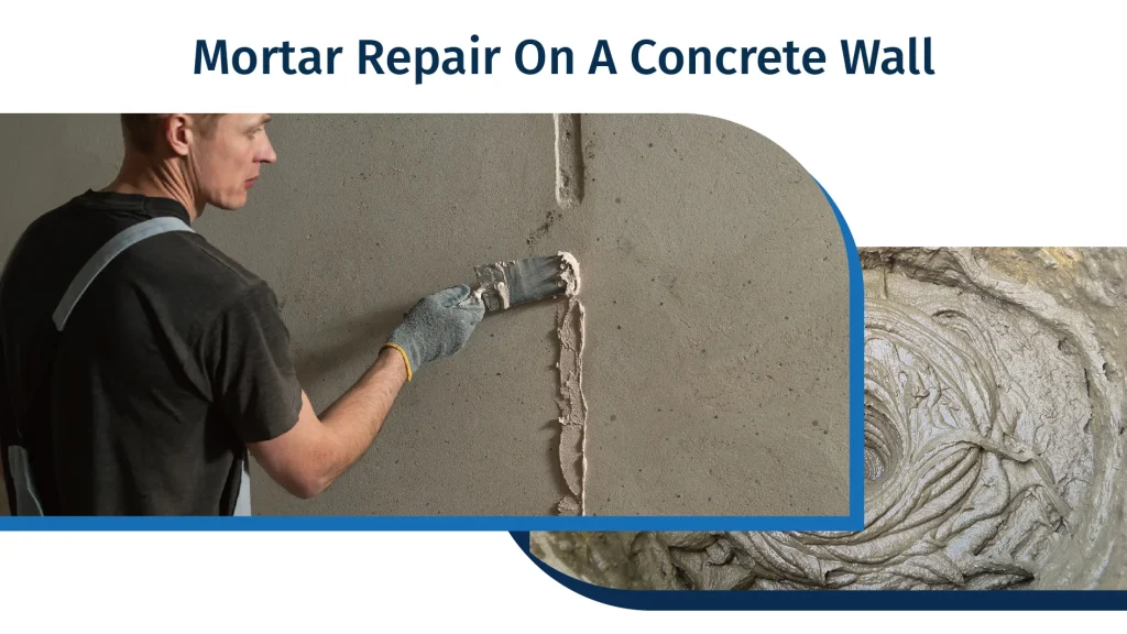 mortar repair on concrete wall